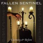 Fallen Sentinel : Eternity & Before